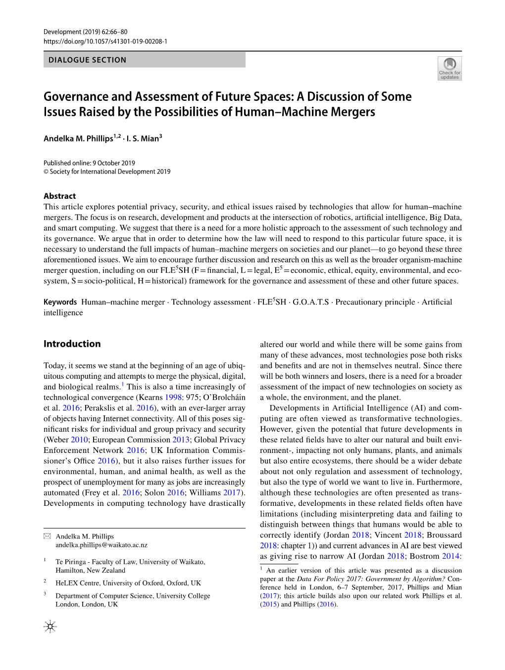 Governance and Assessment of Future Spaces: a Discussion of Some Issues Raised by the Possibilities of Human–Machine Mergers