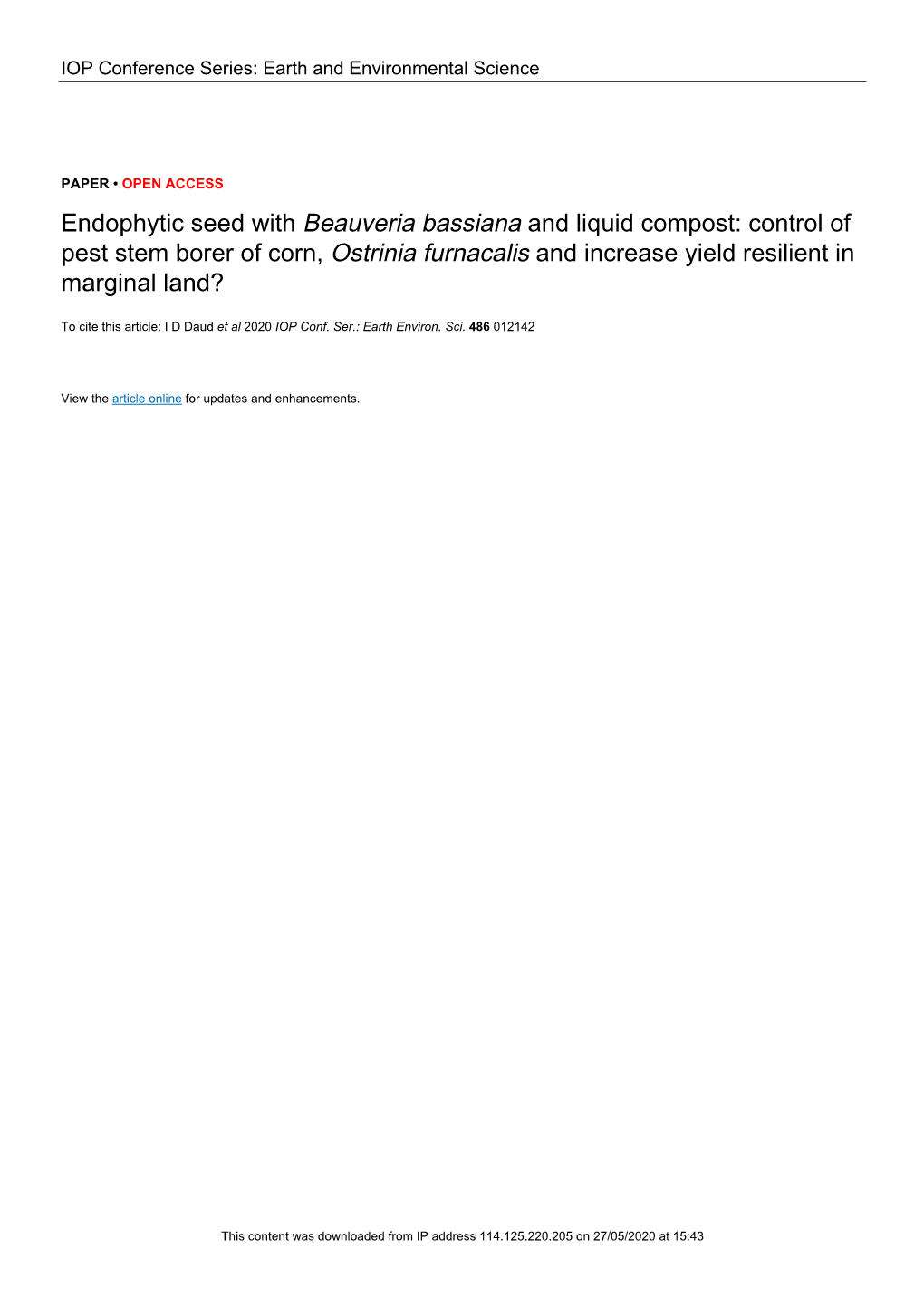Endophytic Seed with Beauveria Bassiana and Liquid Compost: Control of Pest Stem Borer of Corn, Ostrinia Furnacalis and Increase Yield Resilient in Marginal Land?