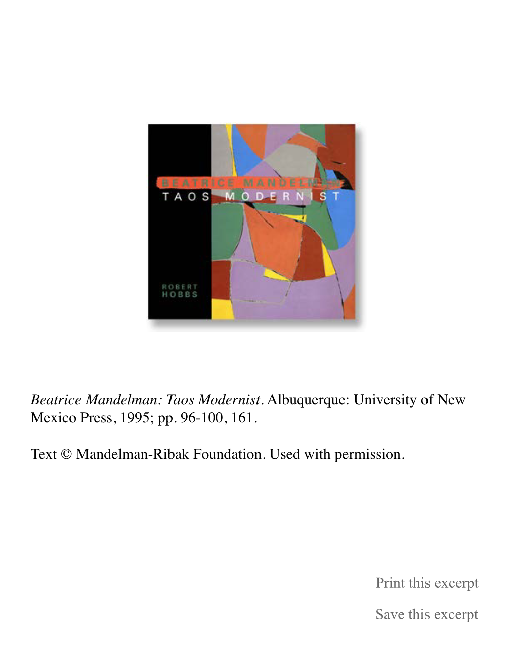 Beatrice Mandelman: Taos Modernist. Albuquerque: University of New Mexico Press, 1995; Pp