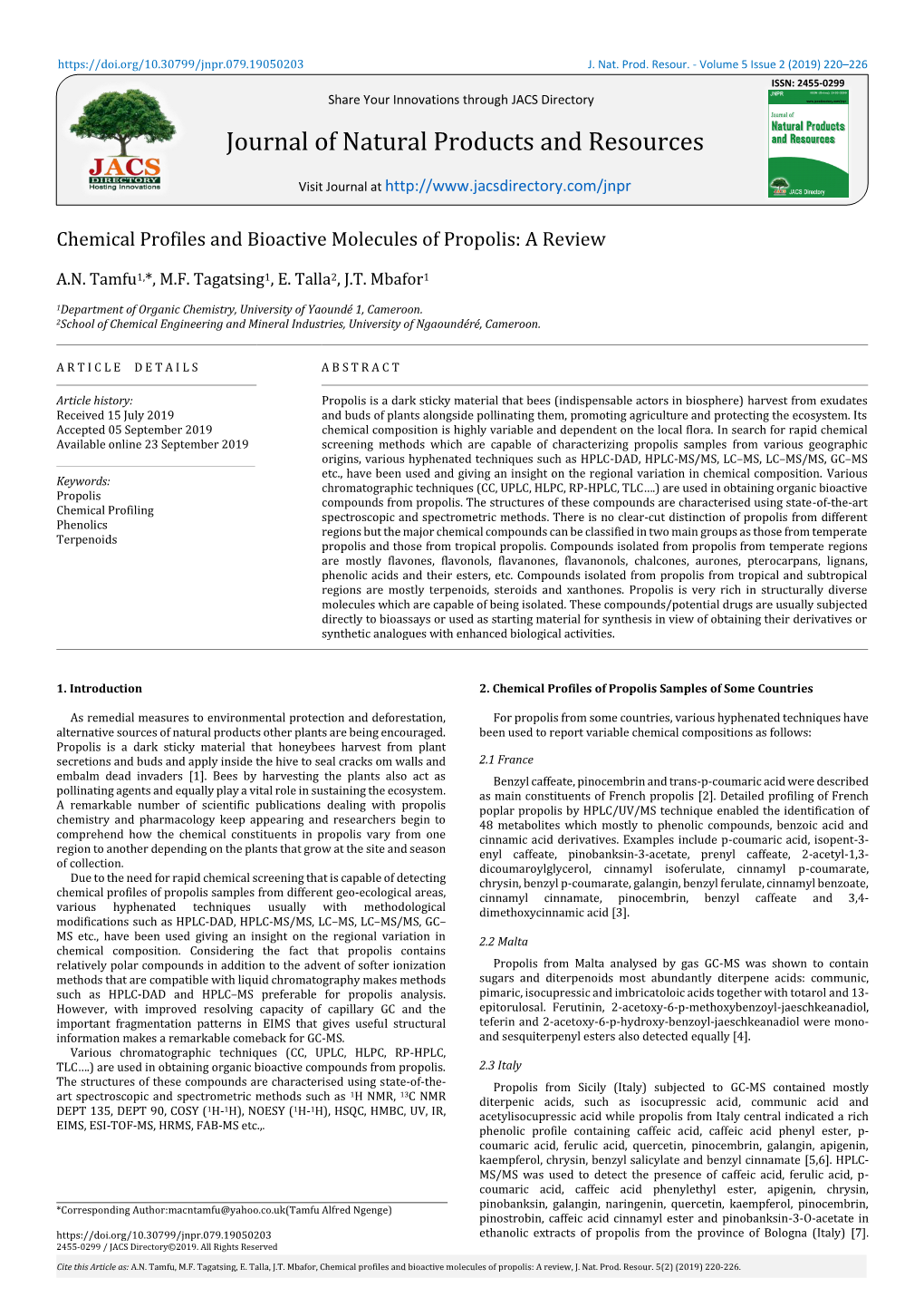 Chemical Profiles and Bioactive Molecules of Propolis: a Review