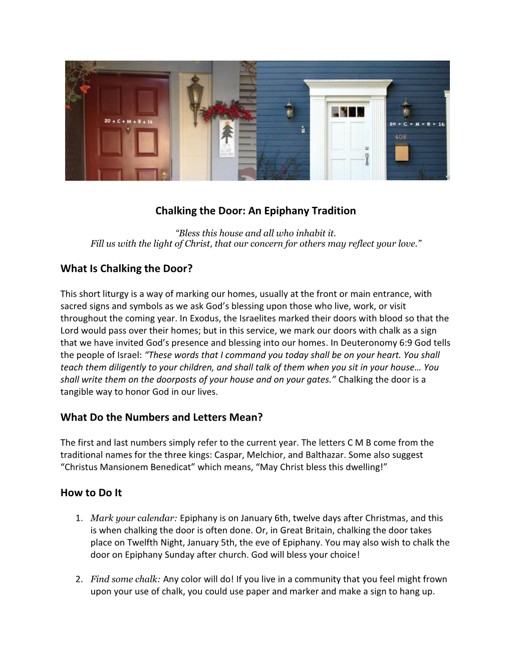 Chalking the Door: an Epiphany Tradition What Is Chalking the Door
