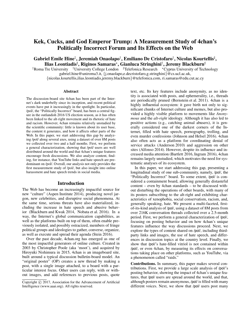 A Measurement Study of 4Chan's Politically Incorrect Forum And