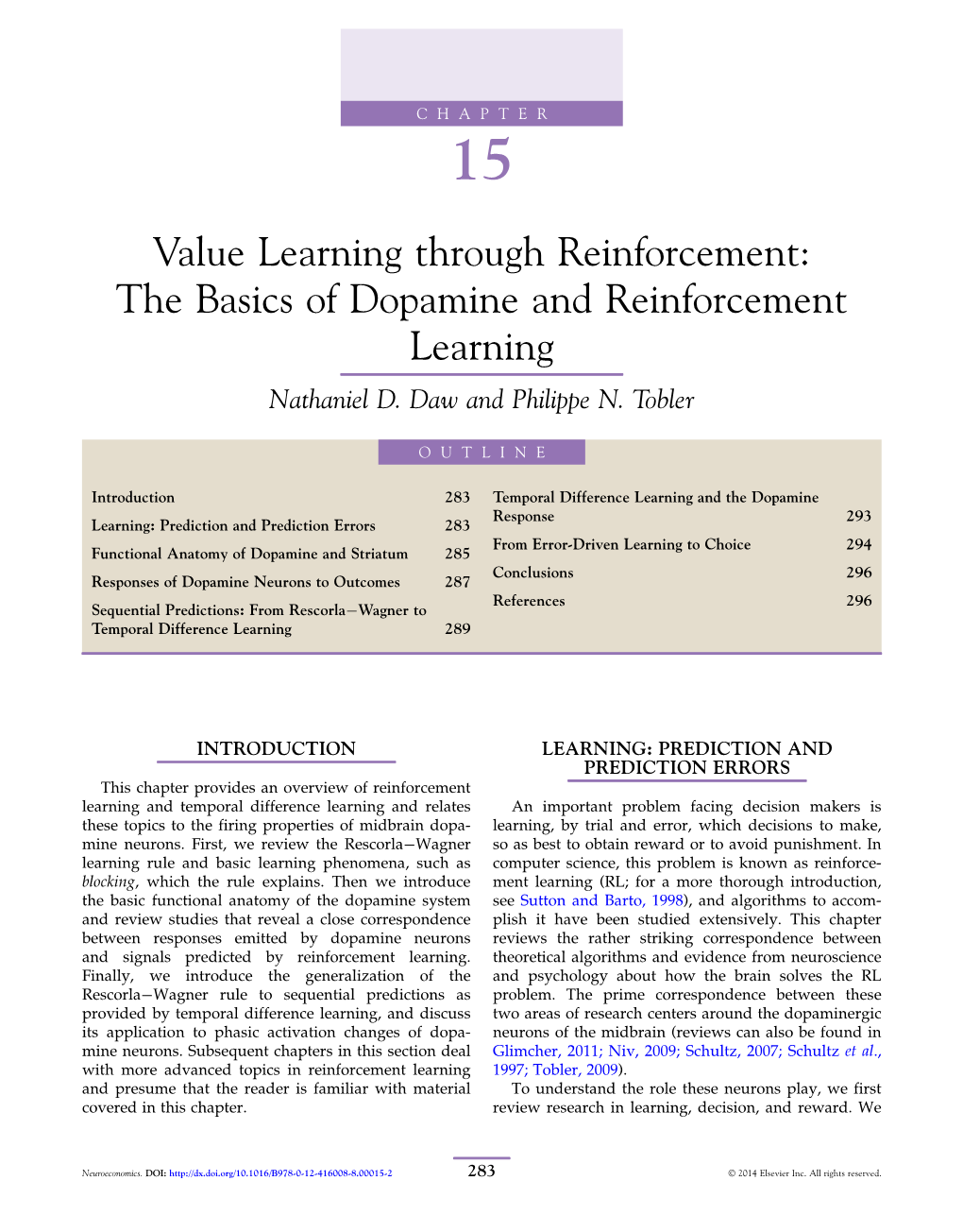 The Basics of Dopamine and Reinforcement Learning Nathaniel D