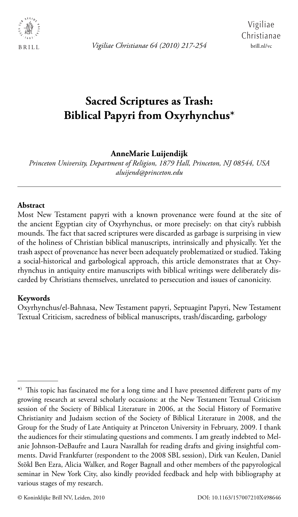 Sacred Scriptures As Trash: Biblical Papyri from Oxyrhynchus*