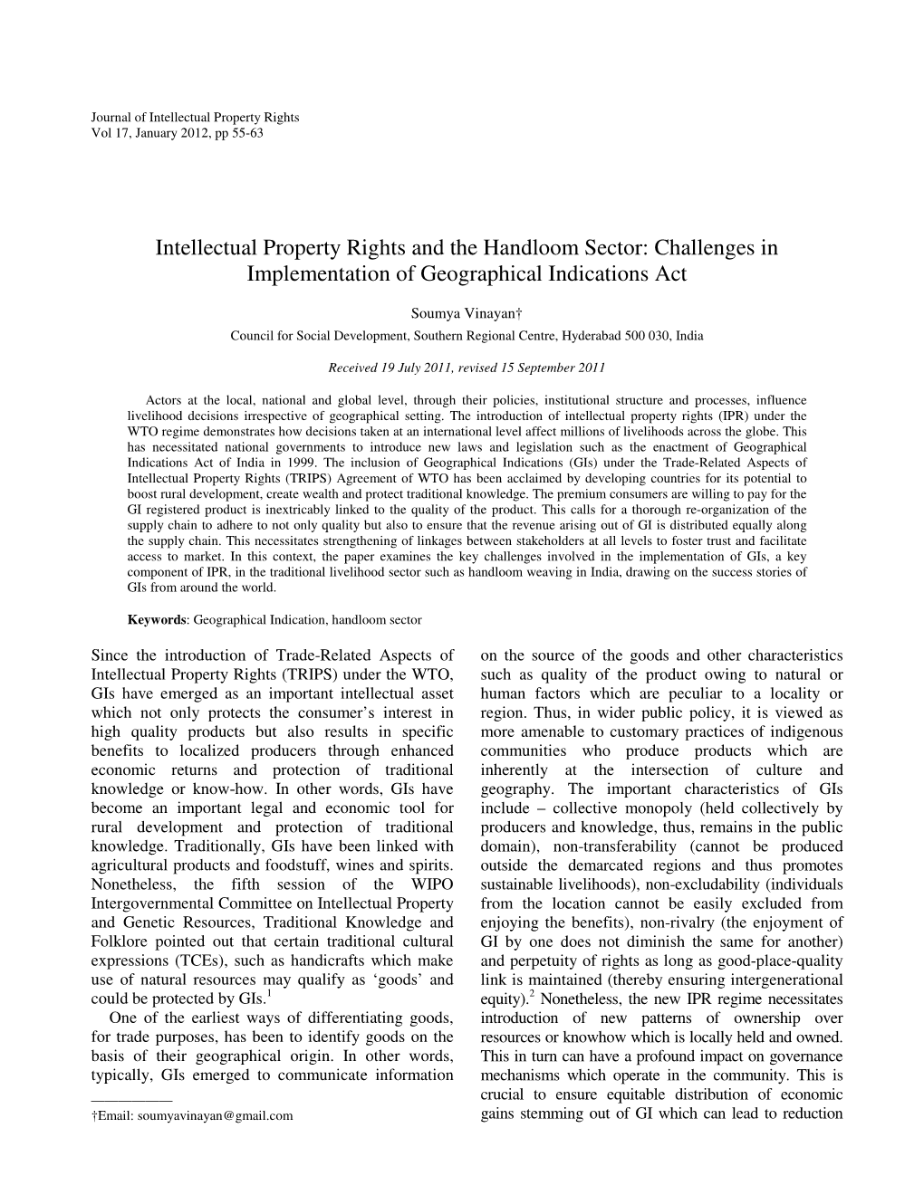 Intellectual Property Rights and the Handloom Sector: Challenges in Implementation of Geographical Indications Act