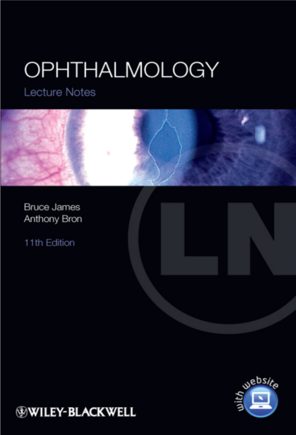 Lecture Notes: Ophthalmology