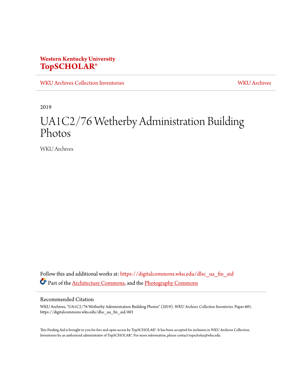 UA1C2/76 Wetherby Administration Building Photos WKU Archives