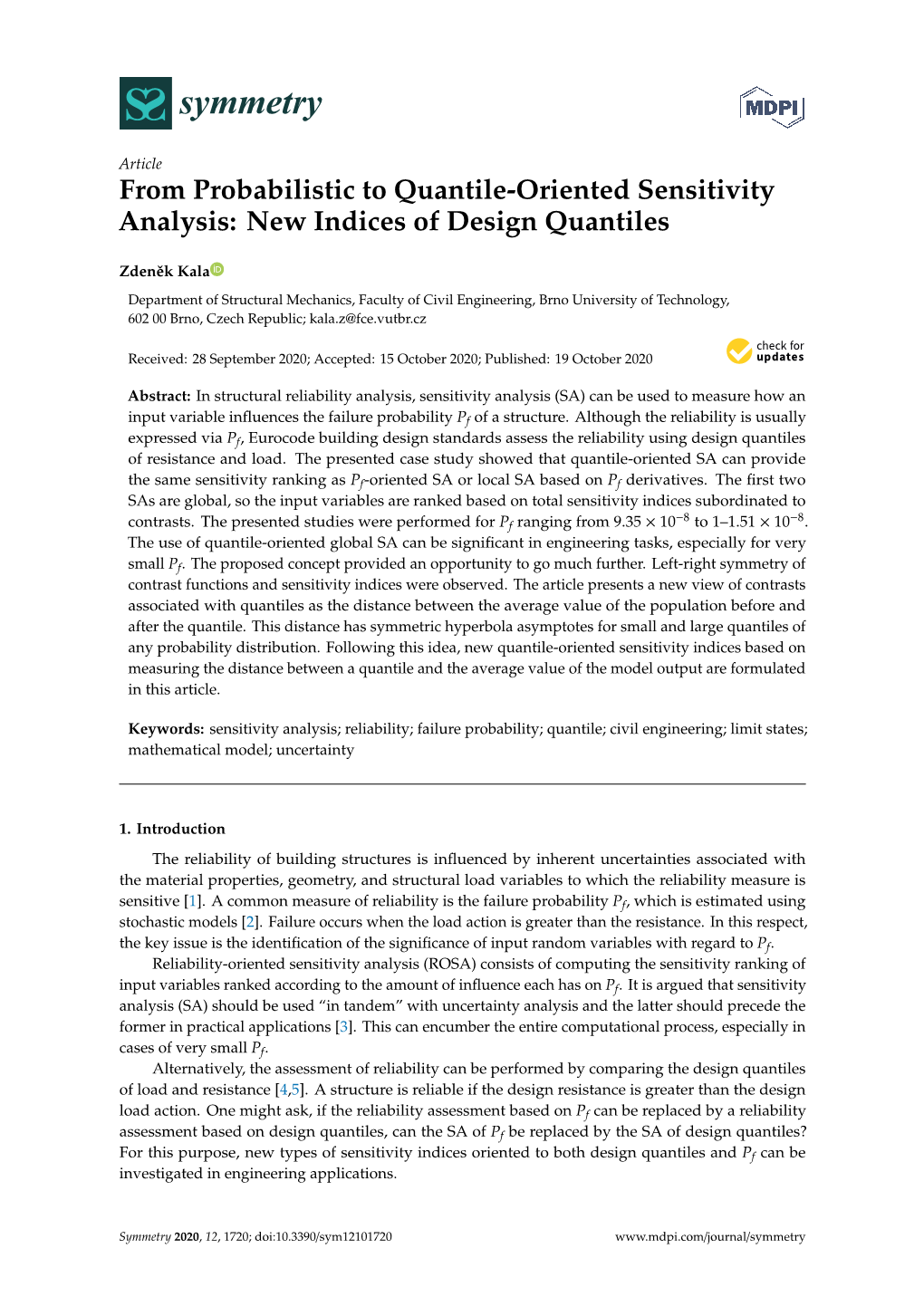 From Probabilistic to Quantile-Oriented Sensitivity Analysis: New Indices of Design Quantiles