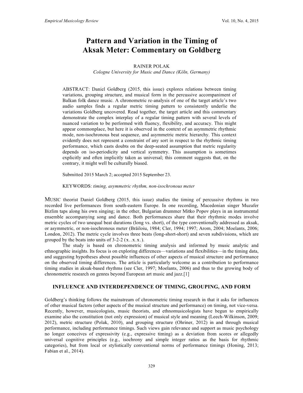 Pattern and Variation in the Timing of Aksak Meter: Commentary on Goldberg