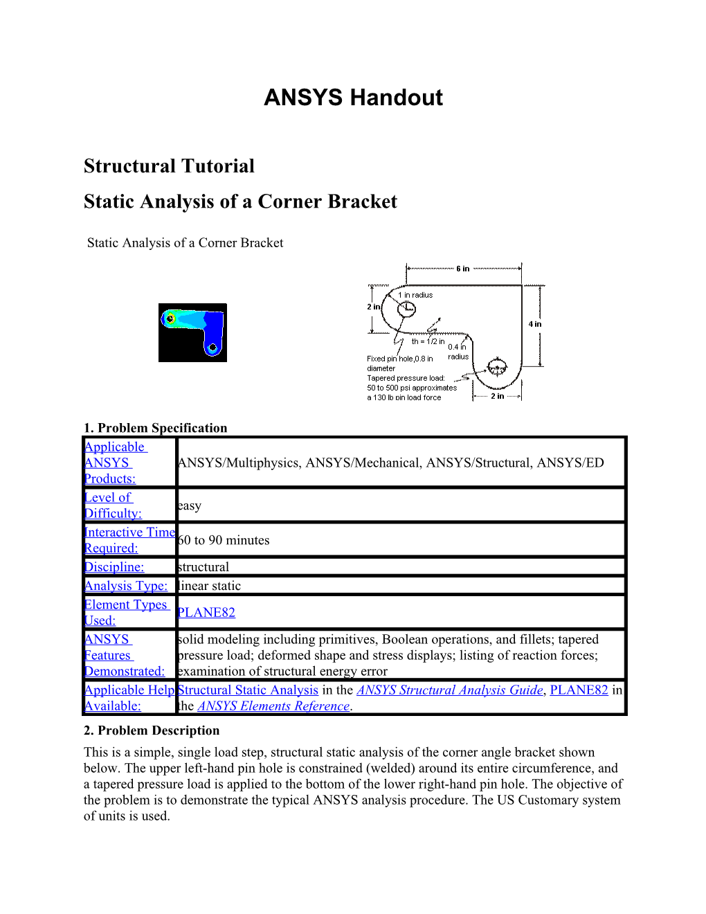 Static Analysis of a Corner Bracket