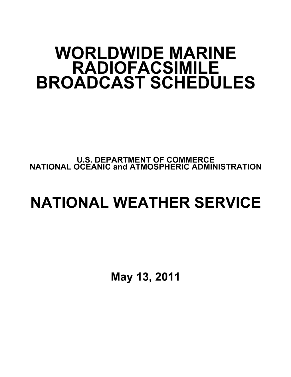 Worldwide Marine Radiofacsimile Broadcast Schedules