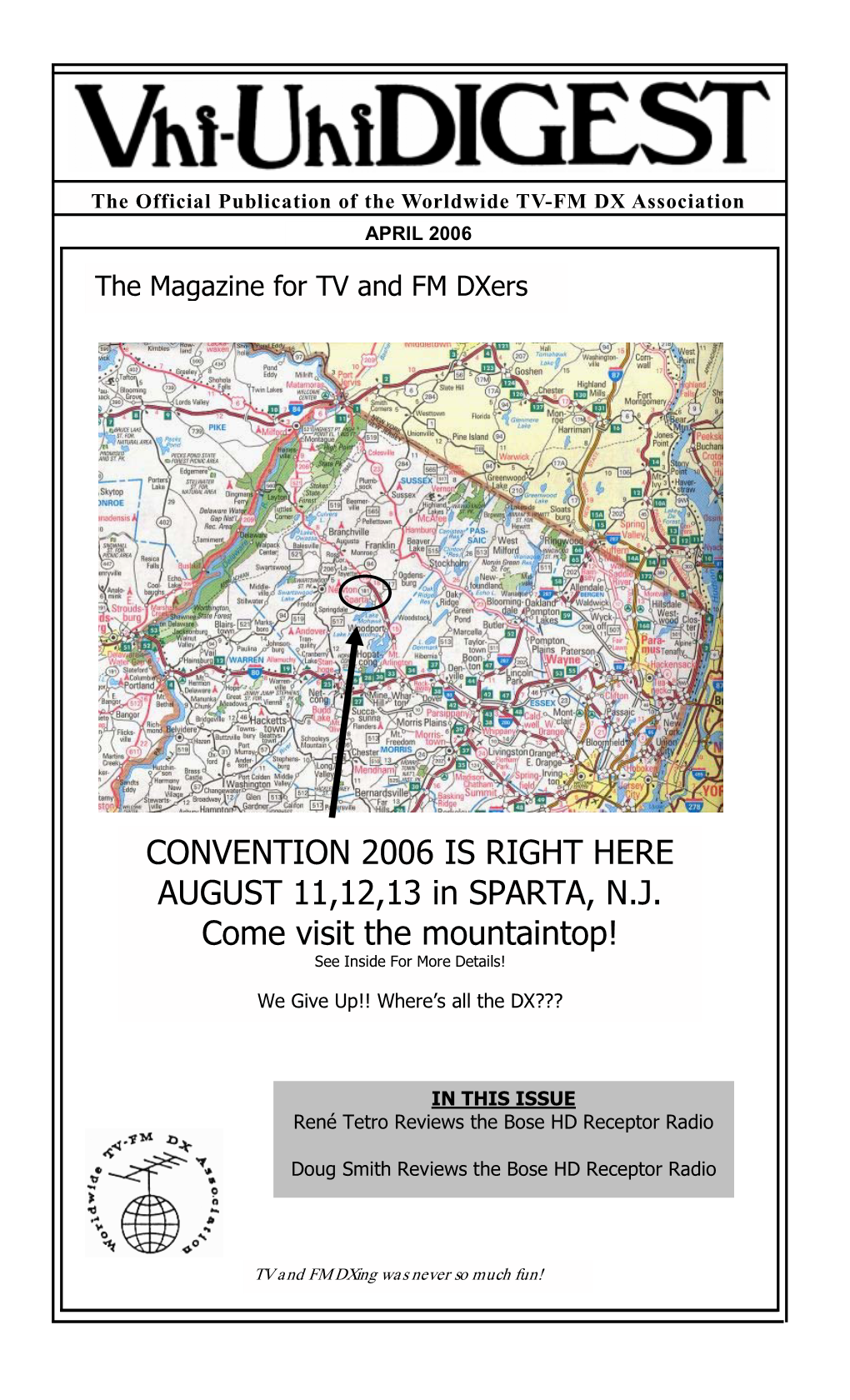 CONVENTION 2006 IS RIGHT HERE AUGUST 11,12,13 in SPARTA, N.J