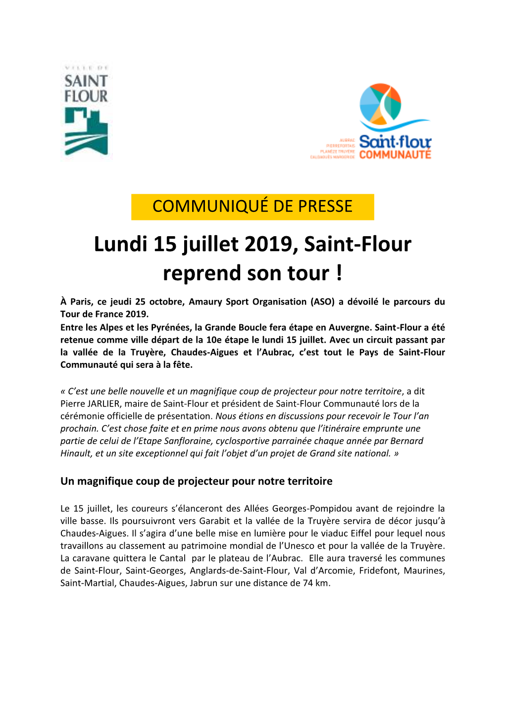 Lundi 15 Juillet 2019, Saint-Flour Reprend Son Tour !