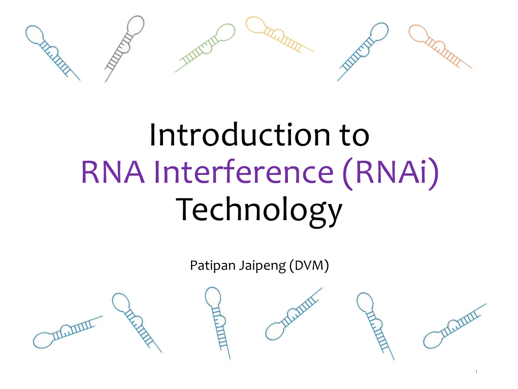 Introduction to RNA Interference (Rnai) Technology