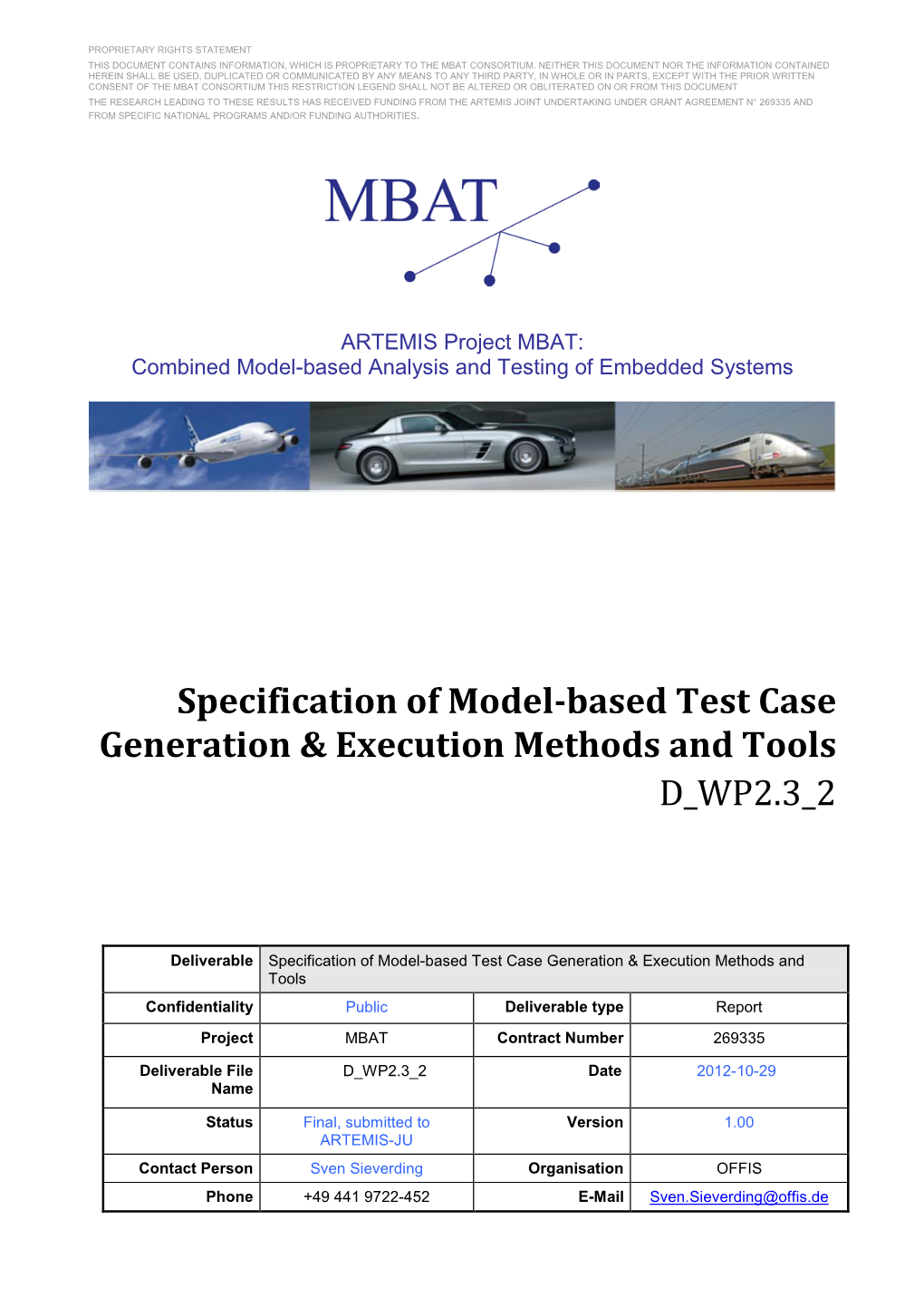 Specification of Model-Based Test Case Generation & Execution