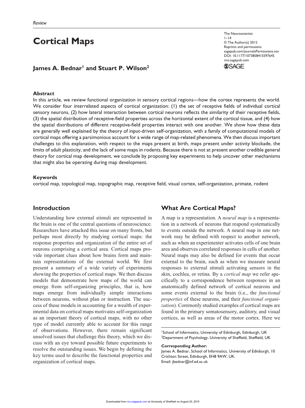 Cortical Maps © the Author(S) 2015 Reprints and Permissions: Sagepub.Com/Journalspermissions.Nav DOI: 10.1177/1073858415597645 Nro.Sagepub.Com James A