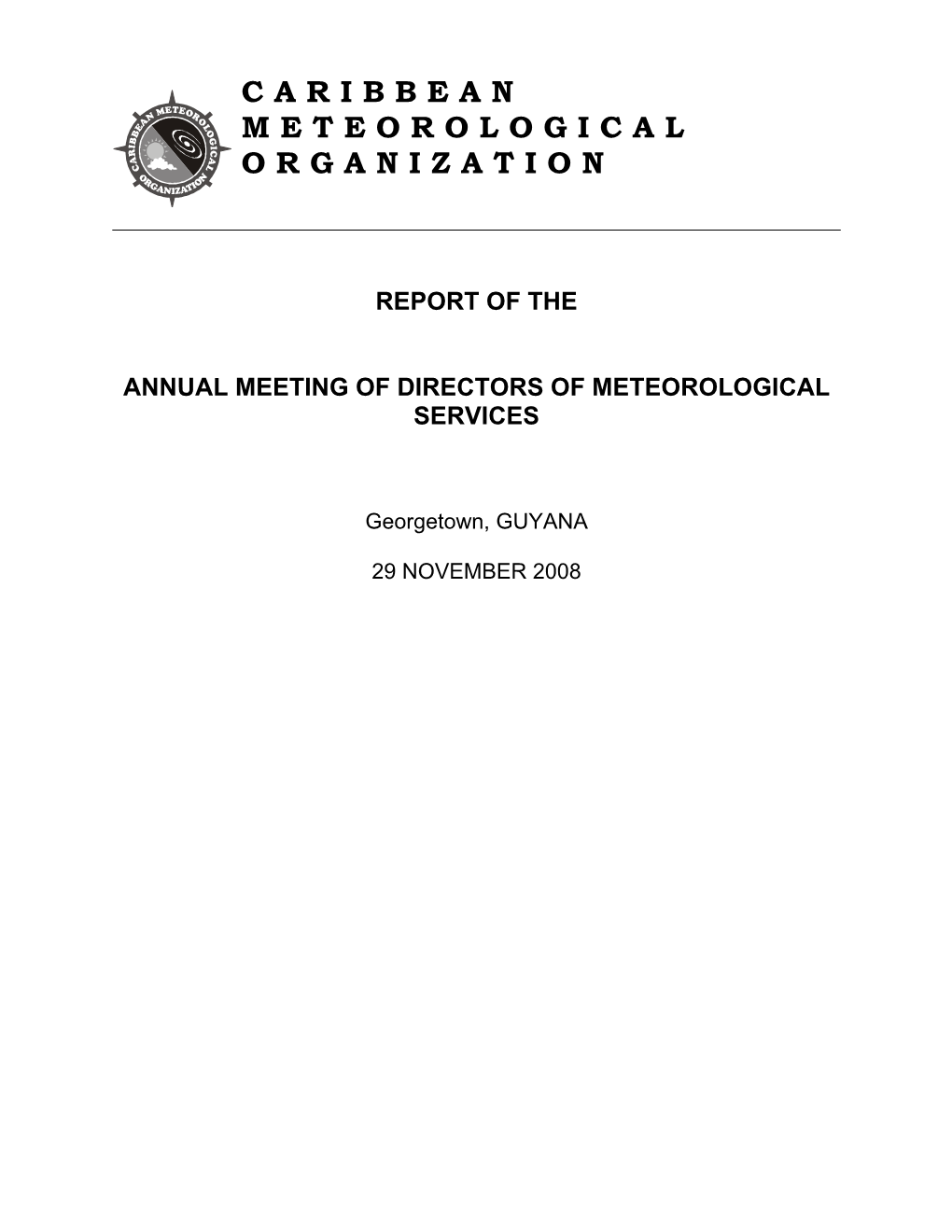 Caribbean Meteorological Organization (CMO)