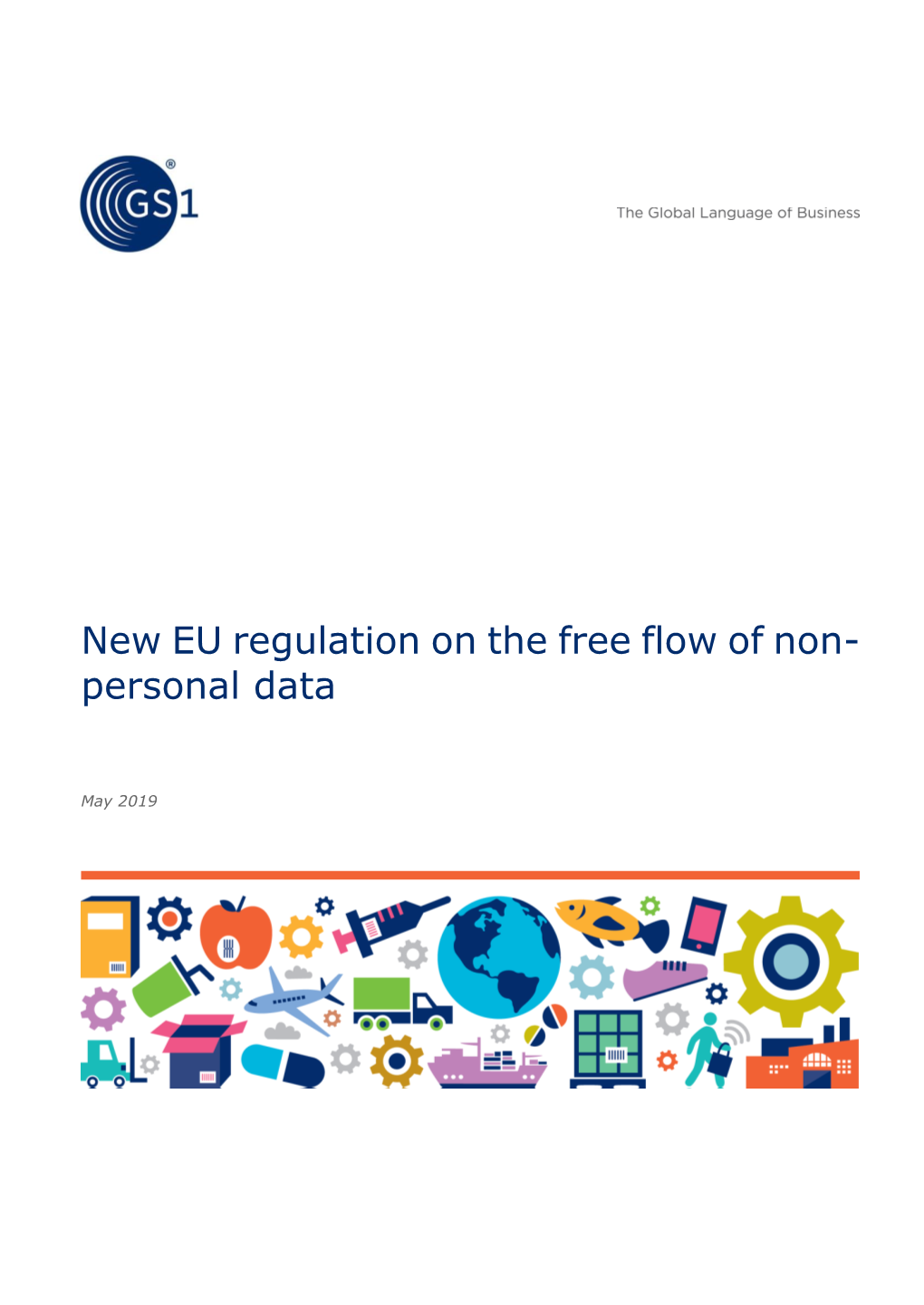 New EU Regulation on the Free Flow on Non-Personal Data