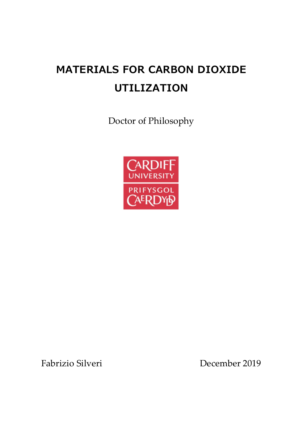 Materials for Carbon Dioxide Utilization