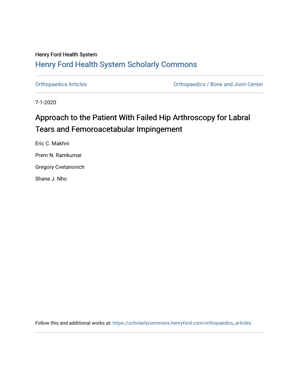 Approach to the Patient with Failed Hip Arthroscopy for Labral Tears and Femoroacetabular Impingement