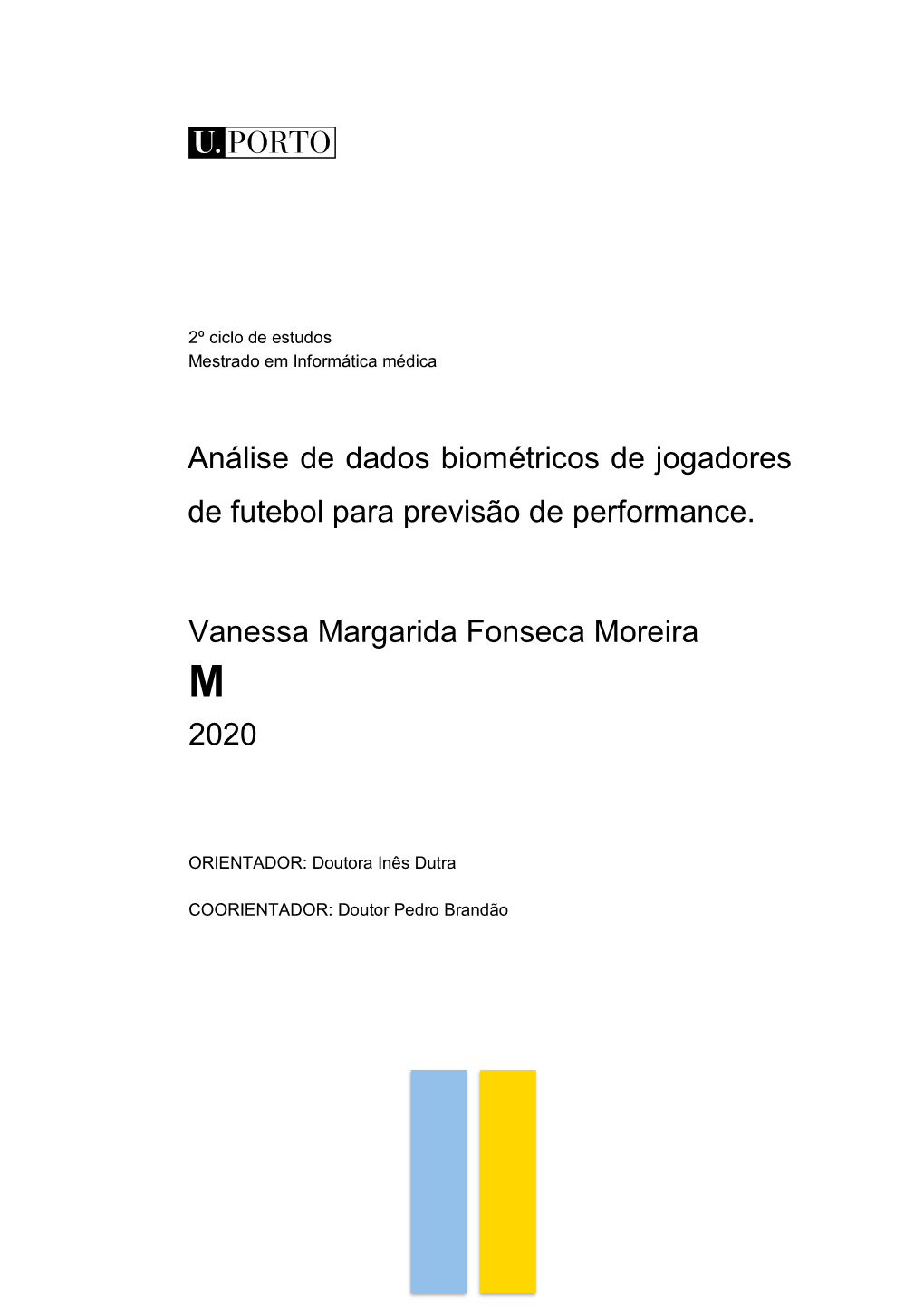 Análise De Dados Biométricos De Jogadores De Futebol Para Previsão De Performance