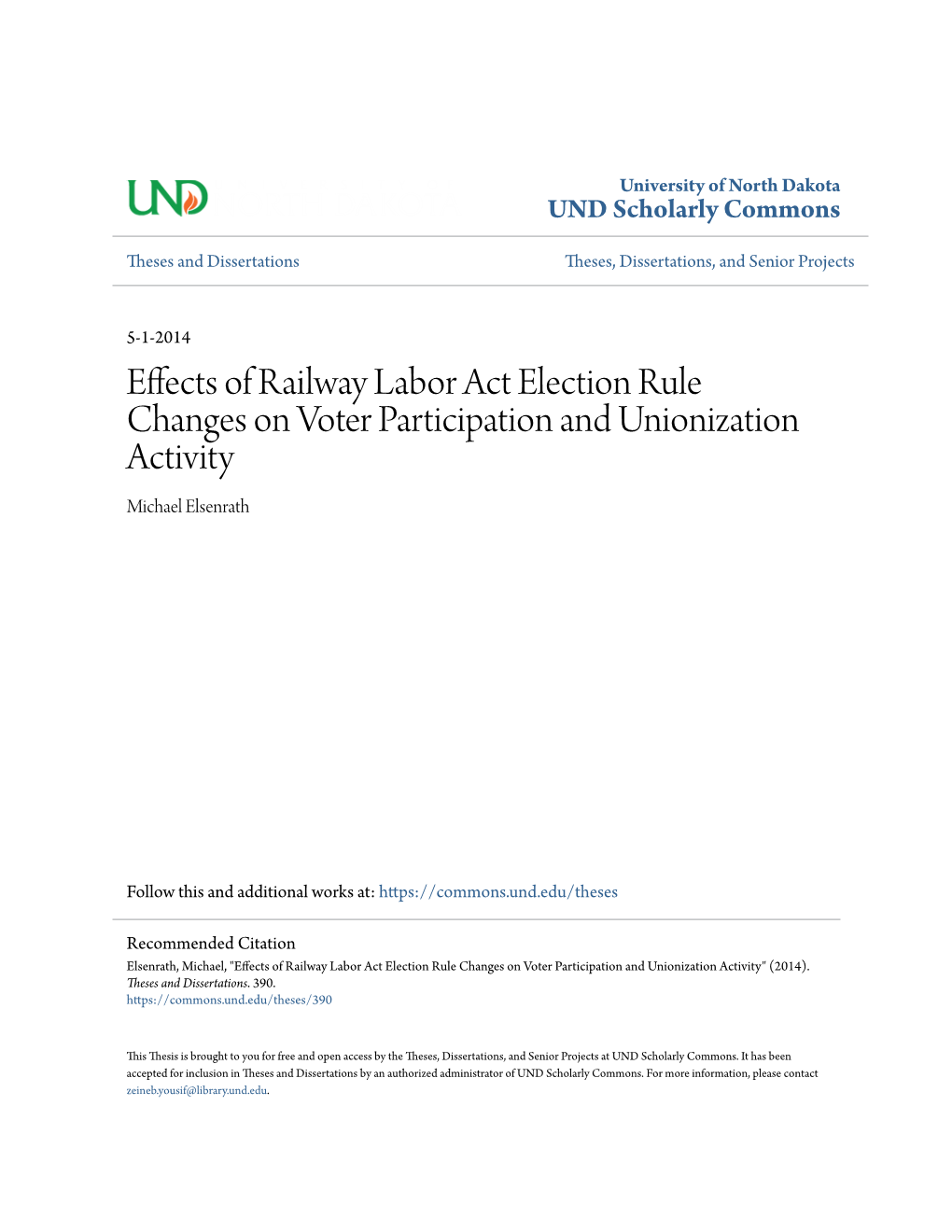 Effects of Railway Labor Act Election Rule Changes on Voter Participation and Unionization Activity Michael Elsenrath