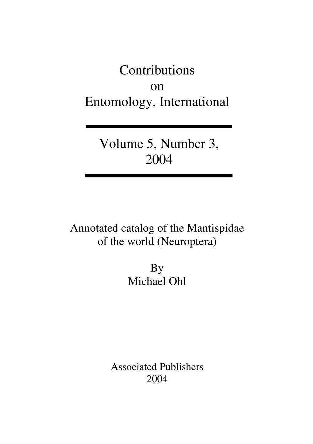 View of the Generic Level Classification of the New World Mantispidae (Neuroptera)