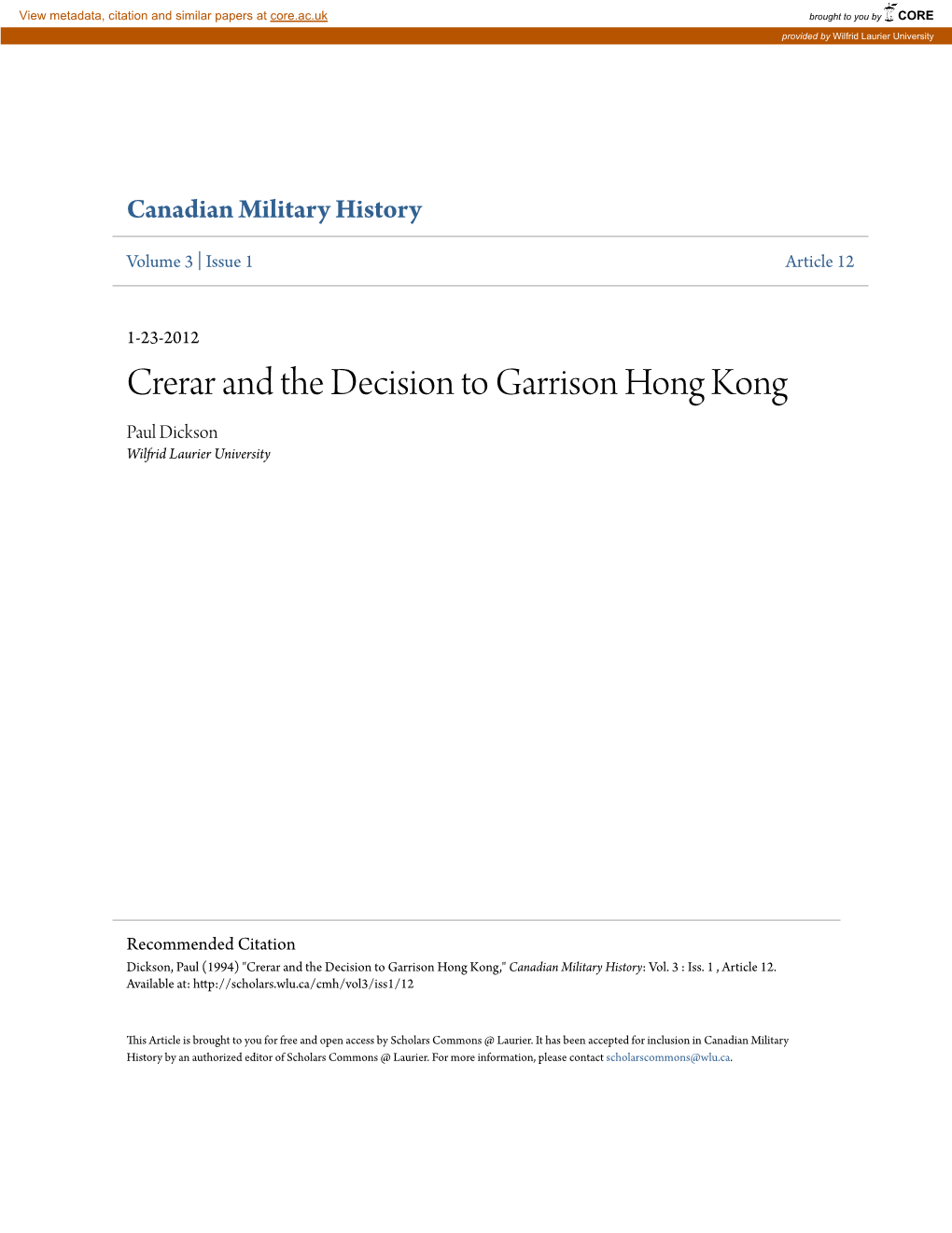 Crerar and the Decision to Garrison Hong Kong Paul Dickson Wilfrid Laurier University