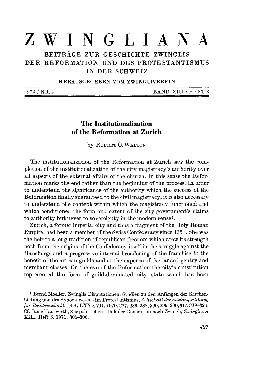 Zwingliana Beiträge Zur Geschichte Zwinglis Der Reformation Und Des Protestantismus in Der Schweiz Herausgegeben Vom Zwingliverein 1972 / Nr