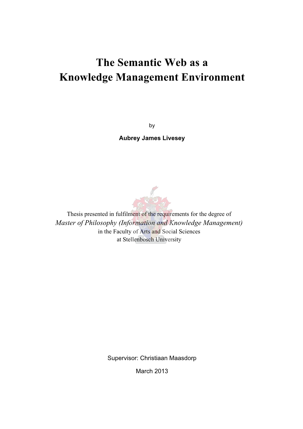 The Semantic Web As a Knowledge Management Environment