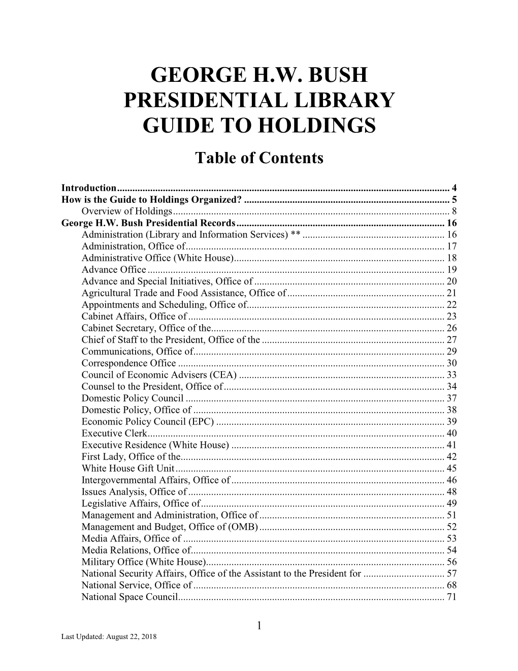 GEORGE H.W. BUSH PRESIDENTIAL LIBRARY GUIDE to HOLDINGS Table of Contents