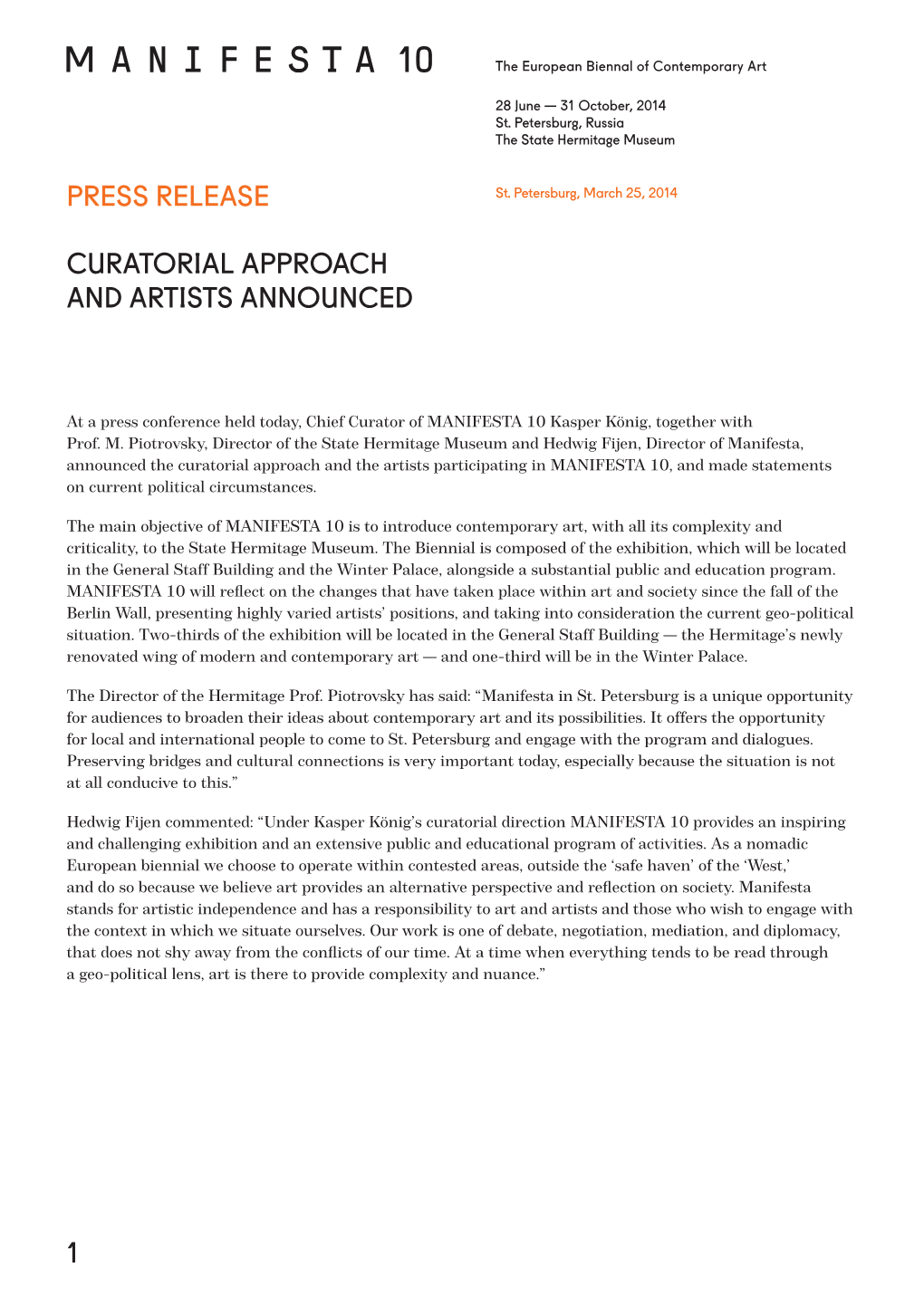 1 PRESS RELEASE Curatorial APPROACH and Artists
