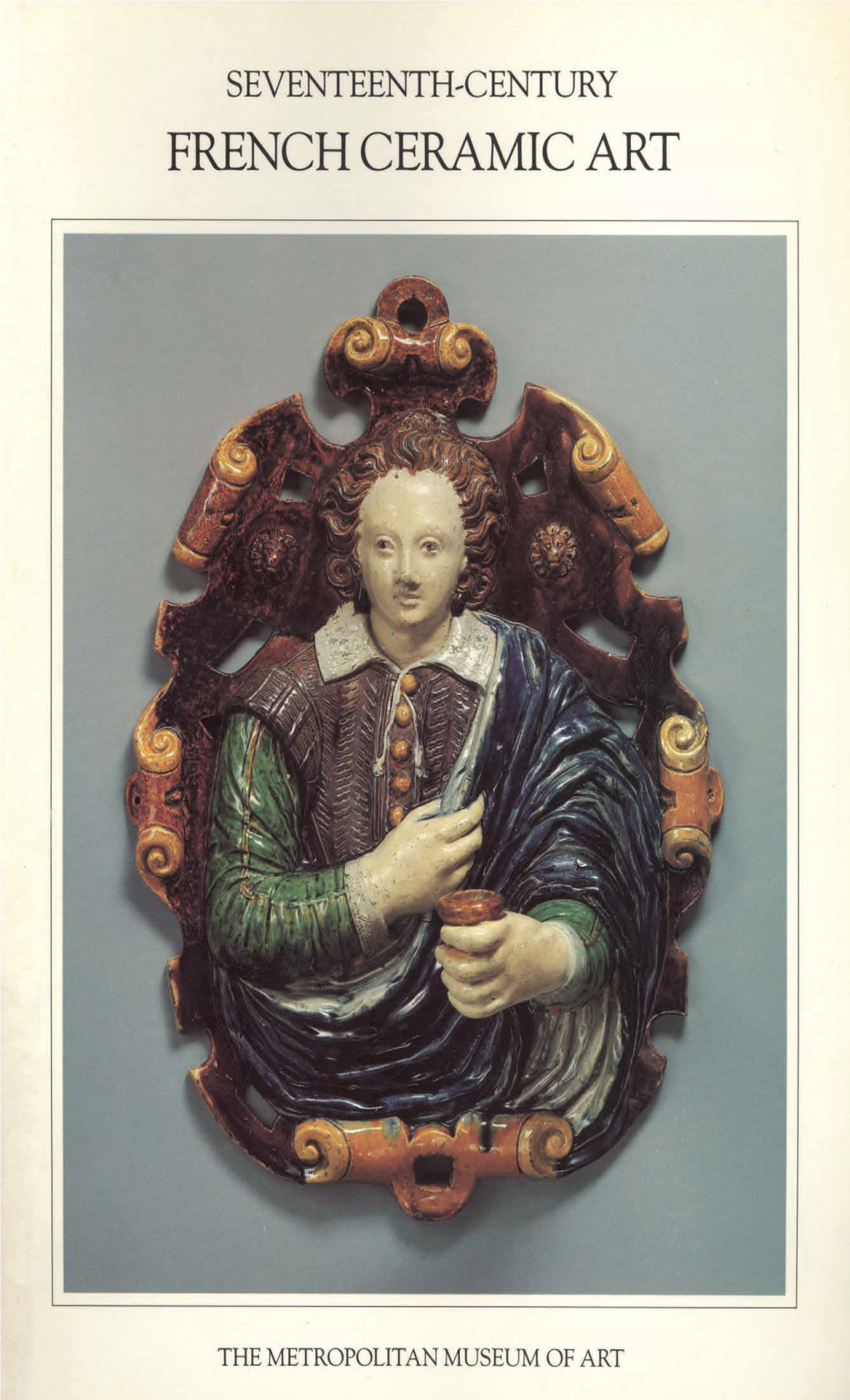 Seventeenth-Century French Ceramic