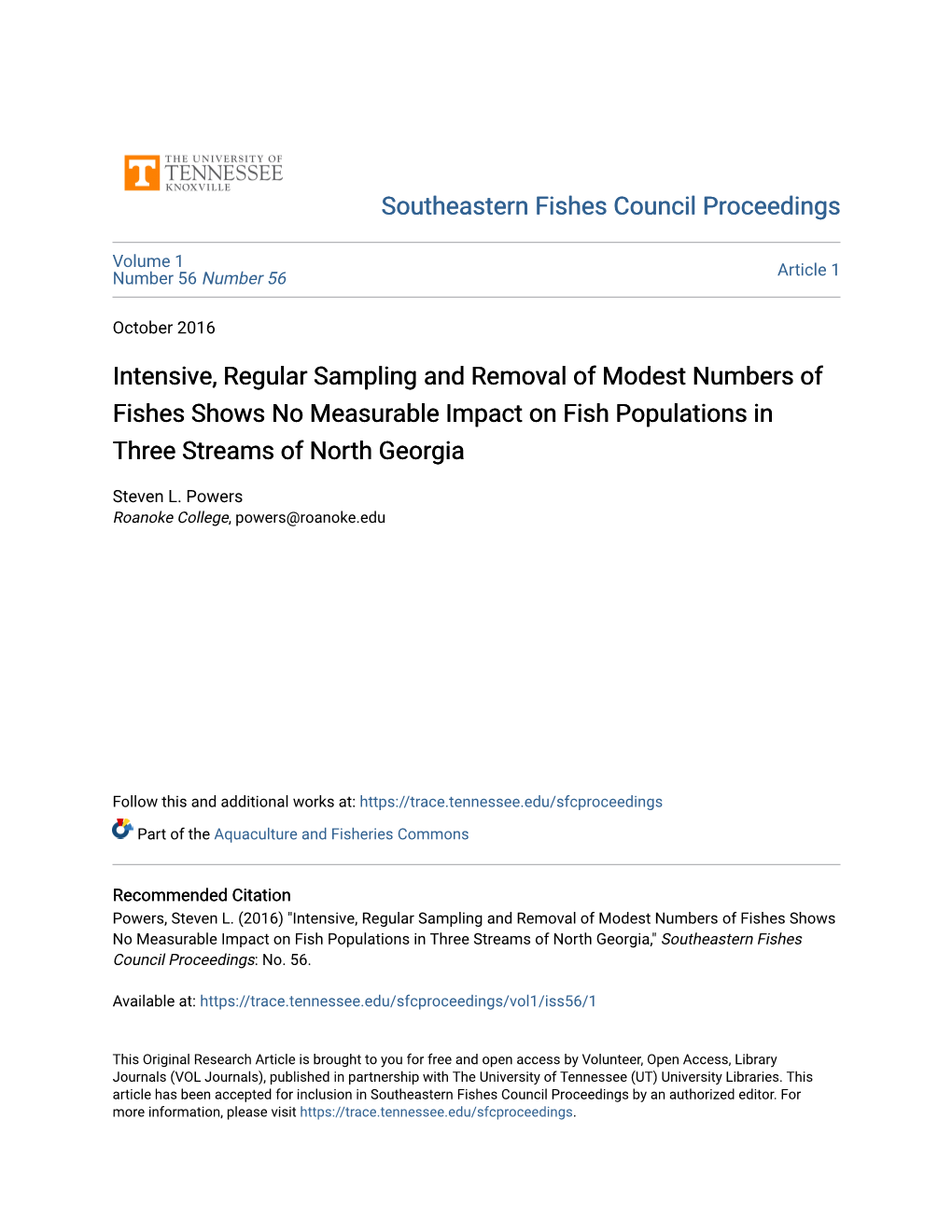 Intensive, Regular Sampling and Removal of Modest Numbers of Fishes Shows No Measurable Impact on Fish Populations in Three Streams of North Georgia