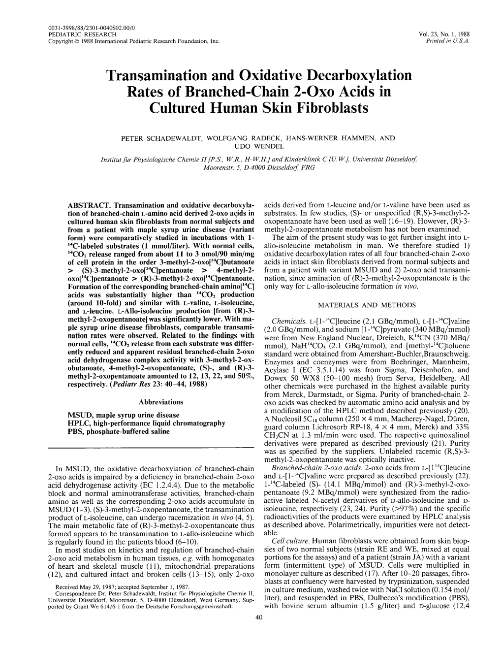 Transamination and Oxidative Decarboxylation Rates of Branched-Chain 2-0X0 Acids in Cultured Human Skin Fibroblasts