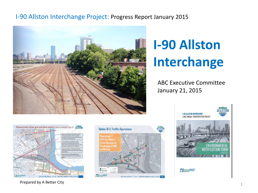 I-90 Allston Interchange Project: Progress Report January 2015