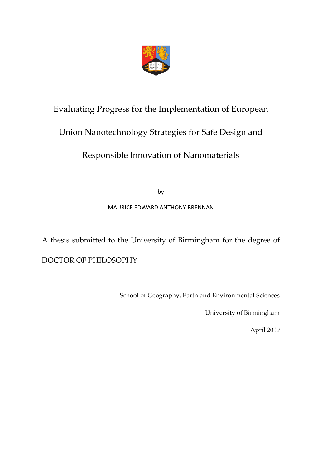 Evaluating Progress for the Implementation of European Union