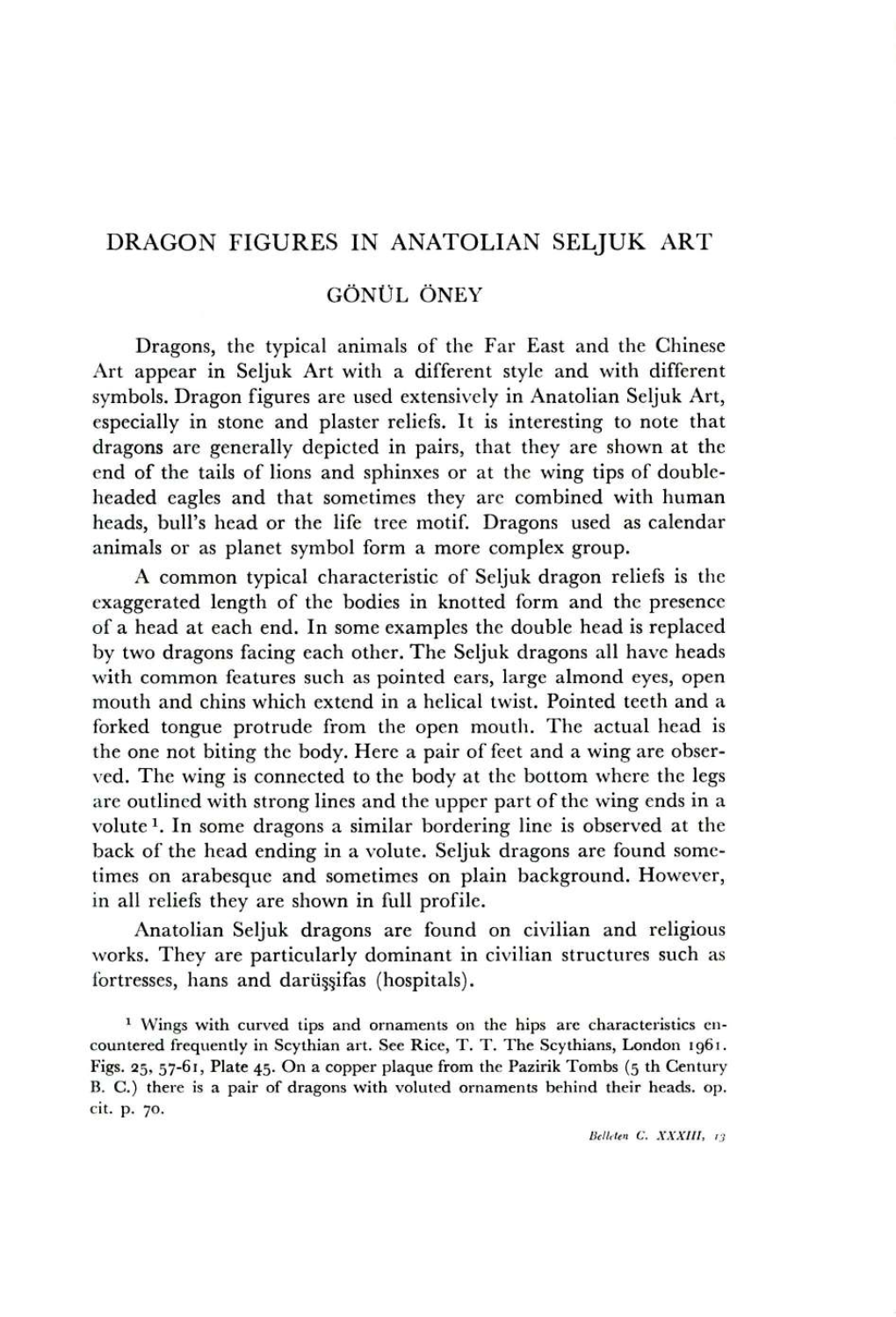 Dragon Figures in Anatolian Seljuk Art Gönül Öney