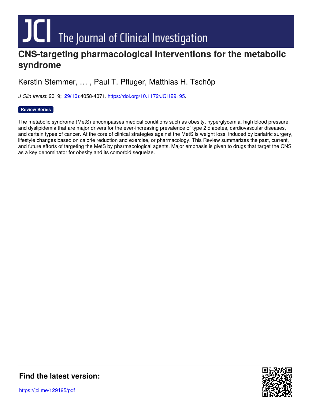 CNS-Targeting Pharmacological Interventions for the Metabolic Syndrome