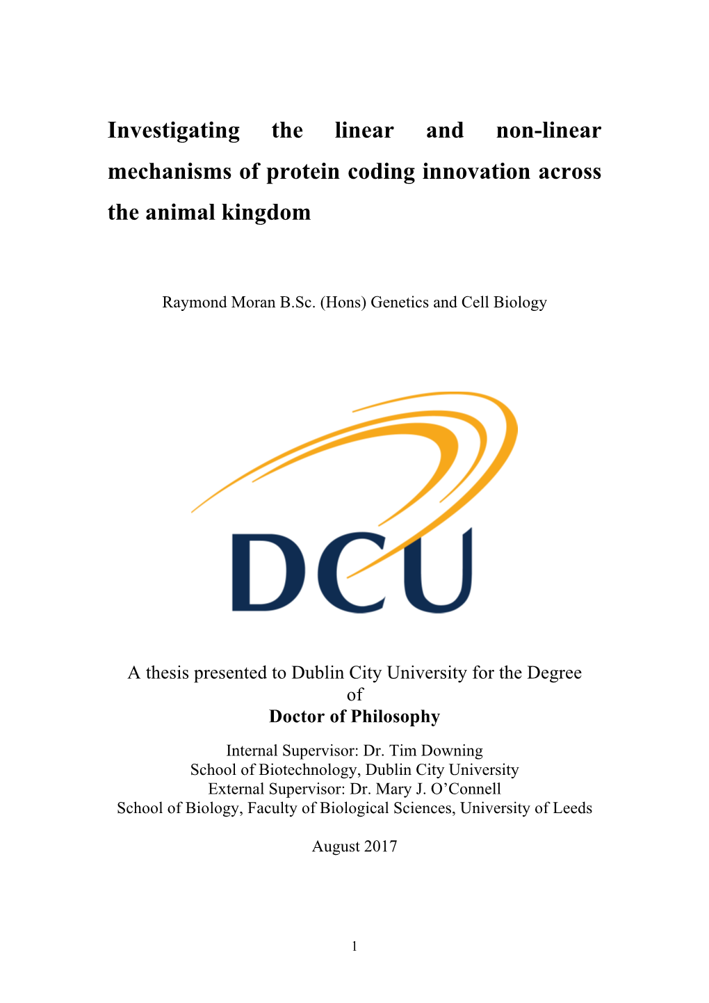 Investigating the Linear and Non-Linear Mechanisms of Protein Coding Innovation Across the Animal Kingdom