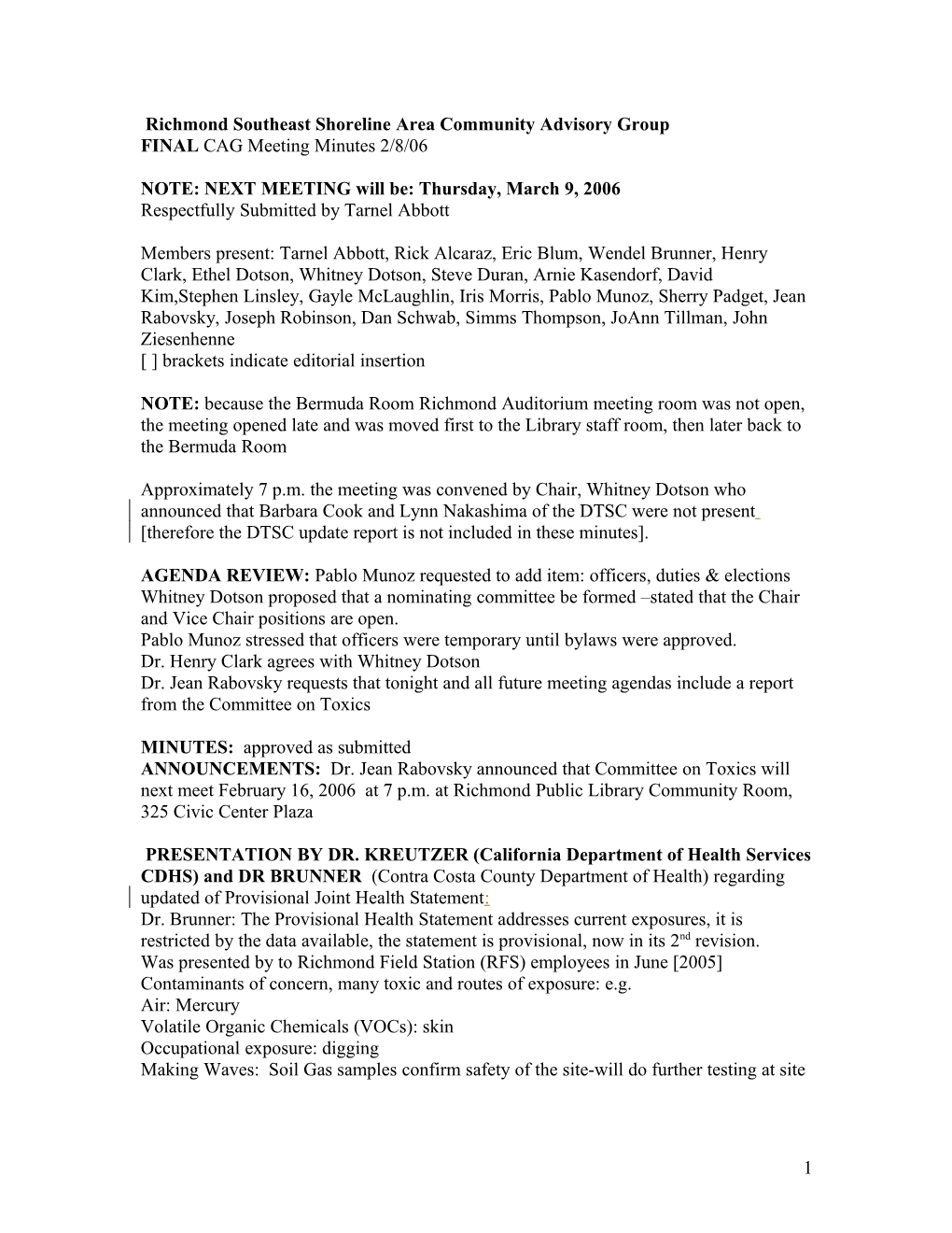 DRAFT CAG Meeting Minutes 2/8/06