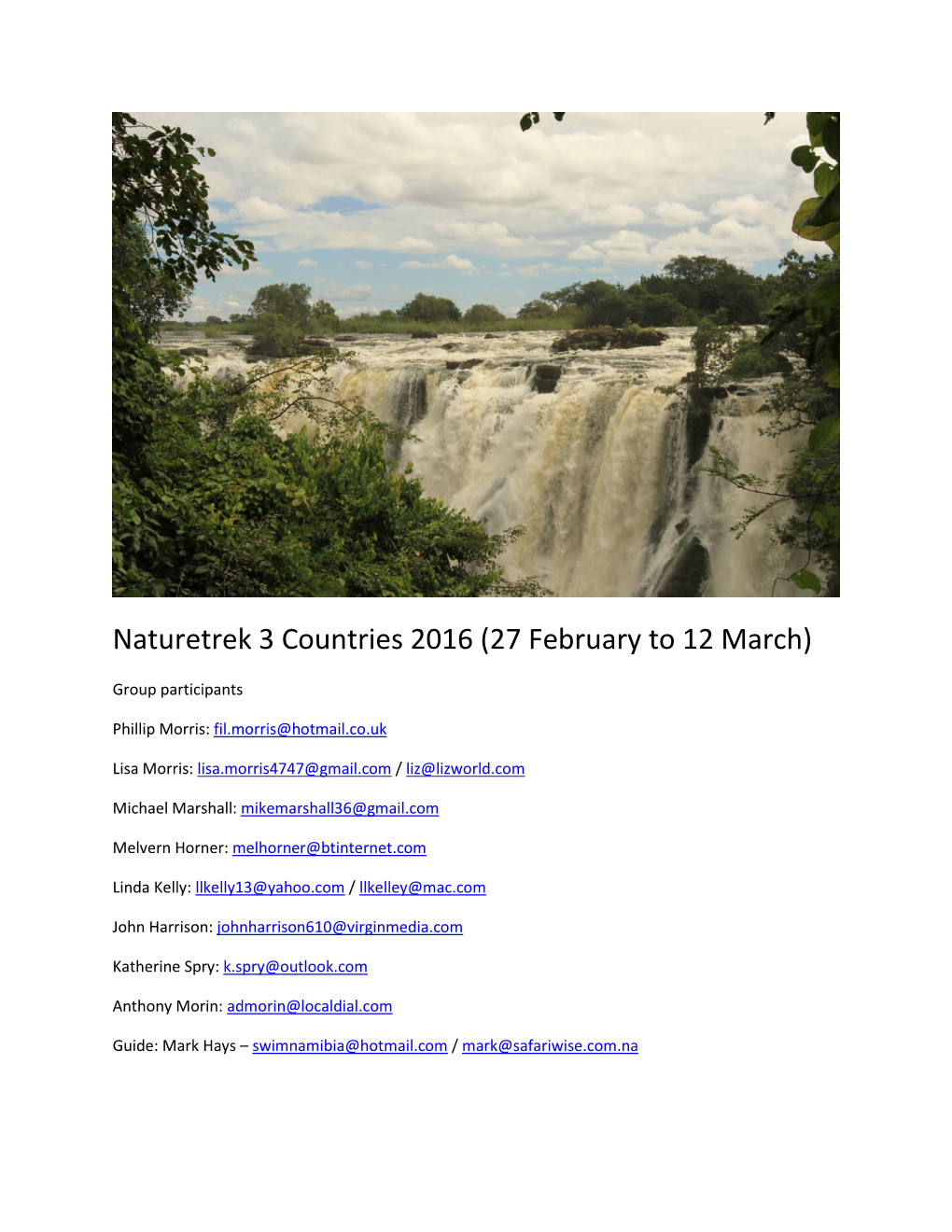 Naturetrek 3 Countries 2016 (27 February to 12 March)