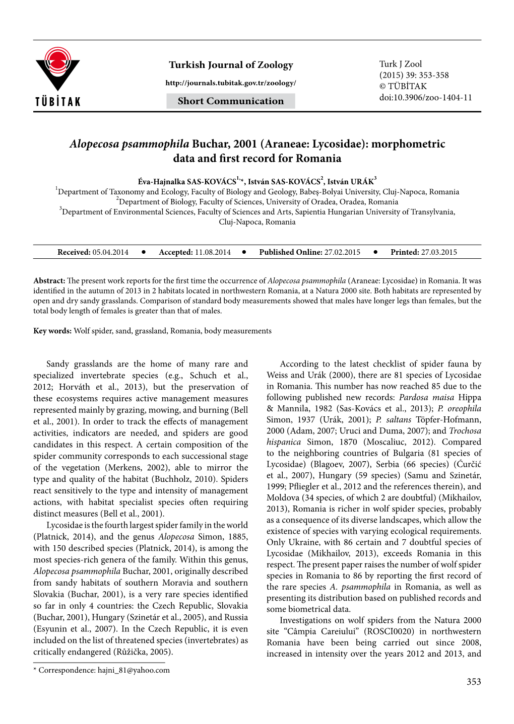 Alopecosa Psammophila Buchar, 2001 (Araneae: Lycosidae): Morphometric Data and First Record for Romania