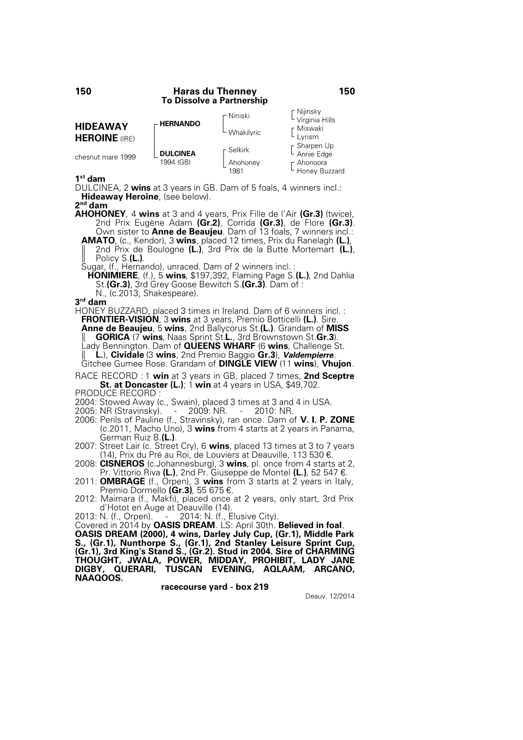 150 Haras Du Thenney 150 HIDEAWAY HEROINE (IRE)