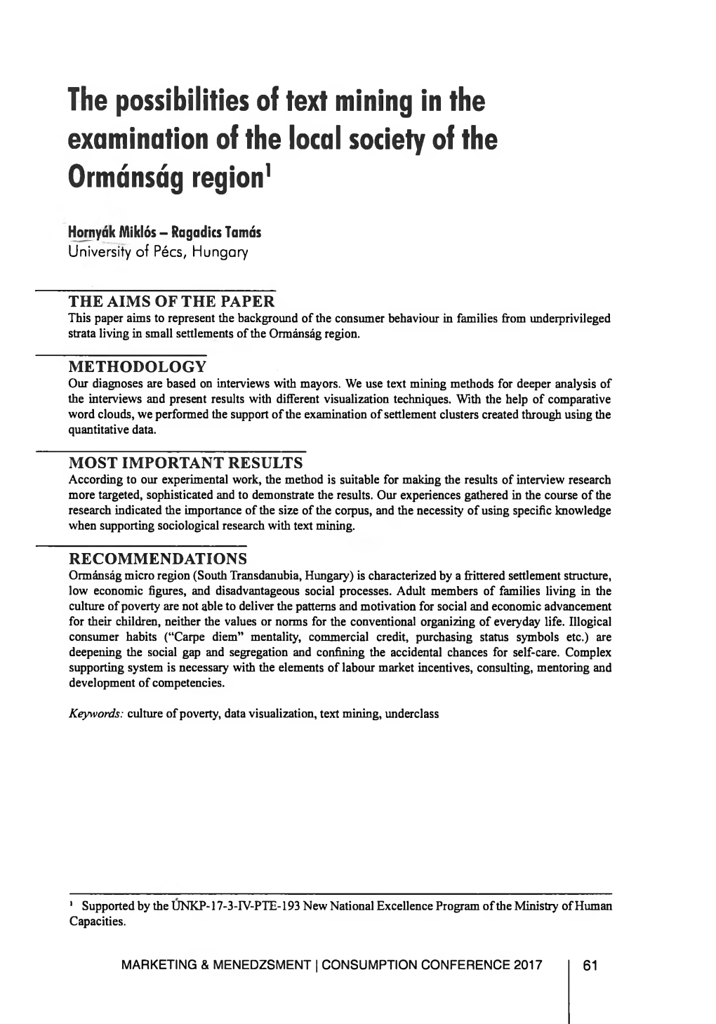 Tlse Possibilities of Text Mining in the Examination of the Local Society of the Ormánság Region1