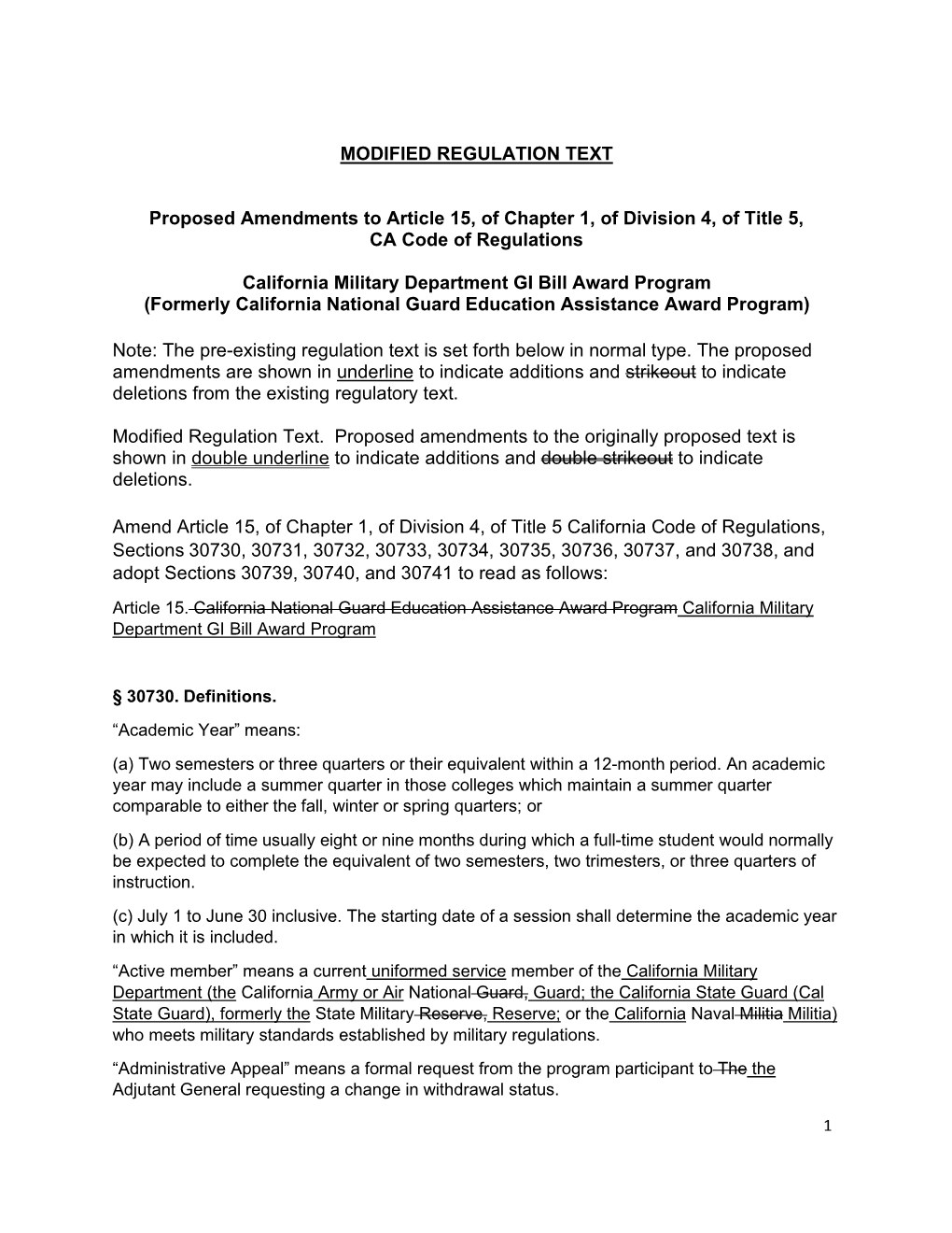 MODIFIED REGULATION TEXT Proposed Amendments to Article 15, of Chapter 1, of Division 4, of Title 5, CA Code of Regulations Cali