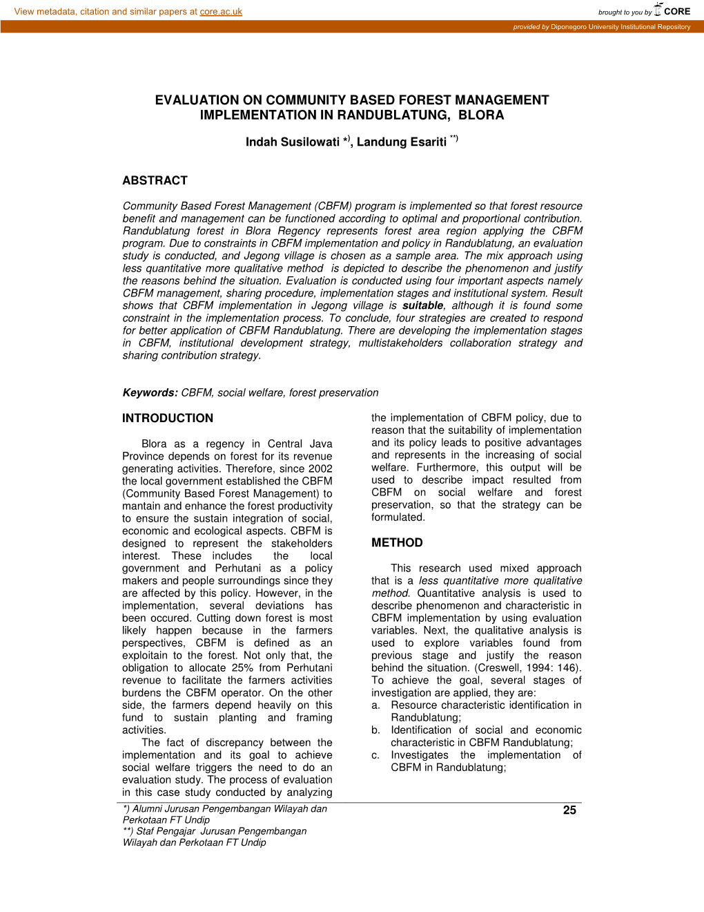 Evaluation on Community Based Forest Management Implementation in Randublatung, Blora