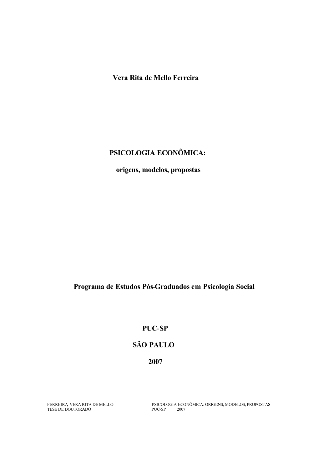 Vera Rita De Mello Ferreira PSICOLOGIA ECONÔMICA