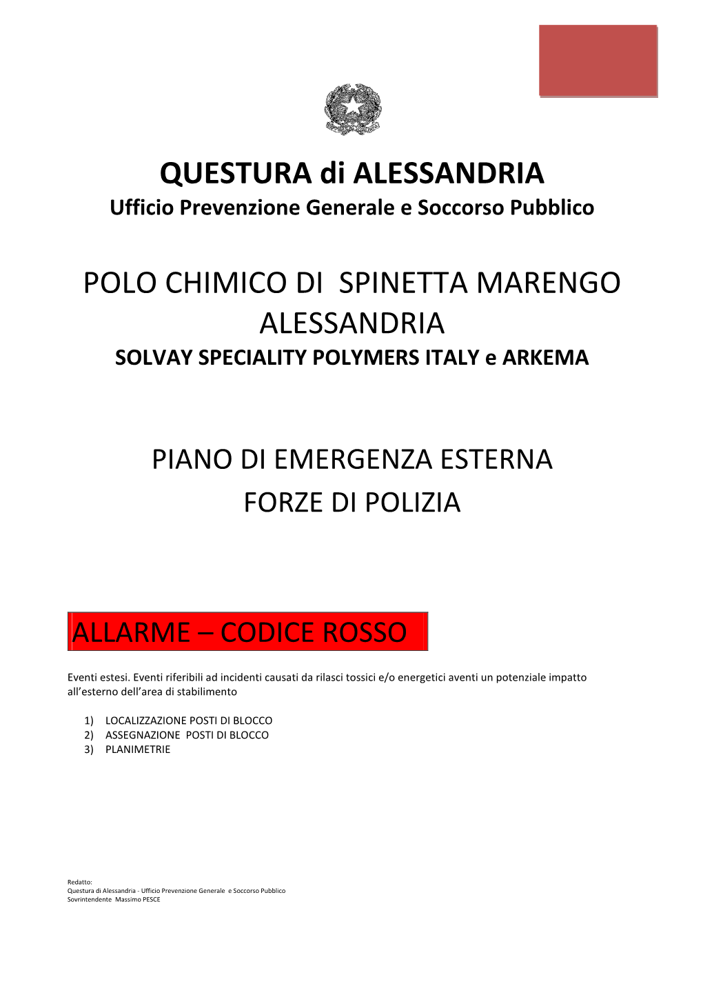 QUESTURA Di ALESSANDRIA POLO CHIMICO DI SPINETTA MARENGO