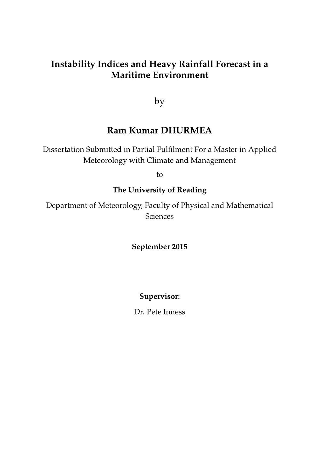 Instability Indices and Heavy Rainfall Forecast in a Maritime Environment